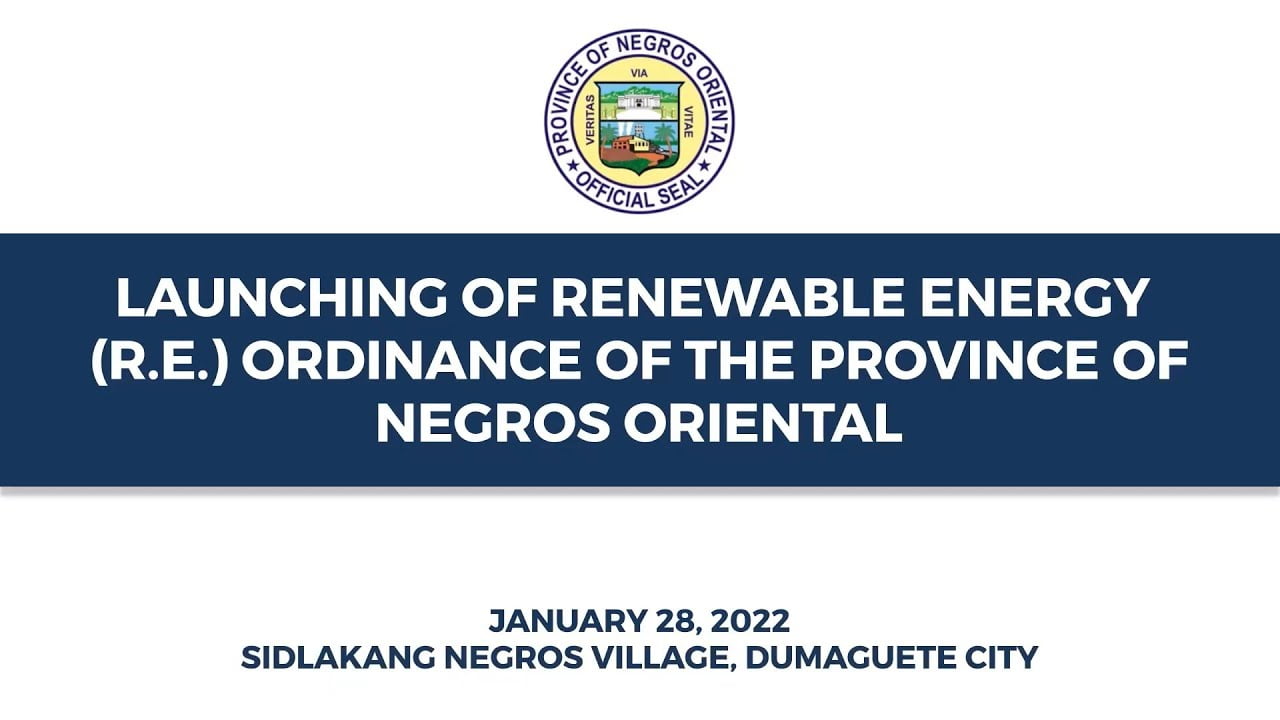 Negros Oriental Launches 1st Renewable Energy Code in the Philippines